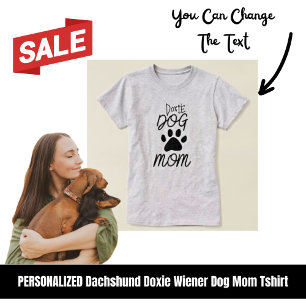 Cute Doxie Dog Mum Paw  T-Shirt
