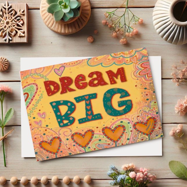 Cute Dream Big Inspirational Inspirivity Hearts Card (Creator Uploaded)