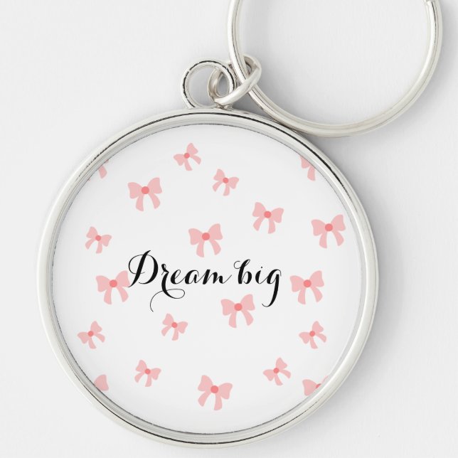 Cute 'Dream big' keychain pink bow🎀 (Front)