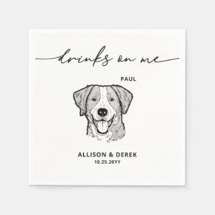 Cute Drinks on Me Dog Wedding Napkin