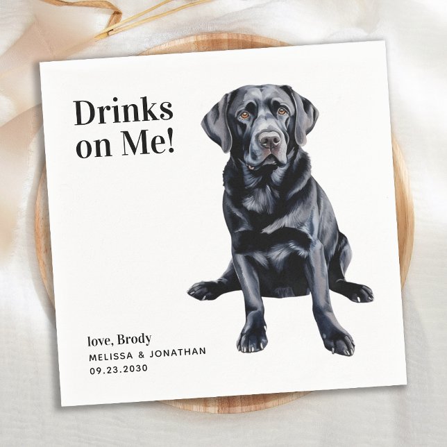 Cute Drinks On Me Labrador Retriever Dog Wedding Napkin (Creator Uploaded)