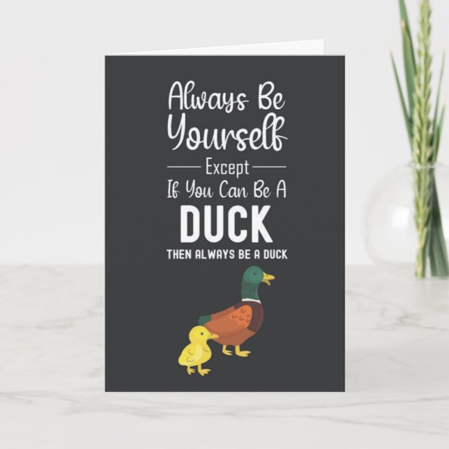 Cute Duck Cards Funny Humour Humourous Animal Bird (Front)