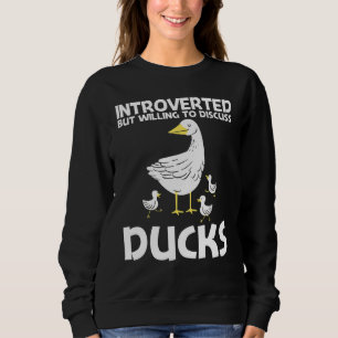Cute Duck For Men Women Duckling Duck Waterfowl 1 Sweatshirt