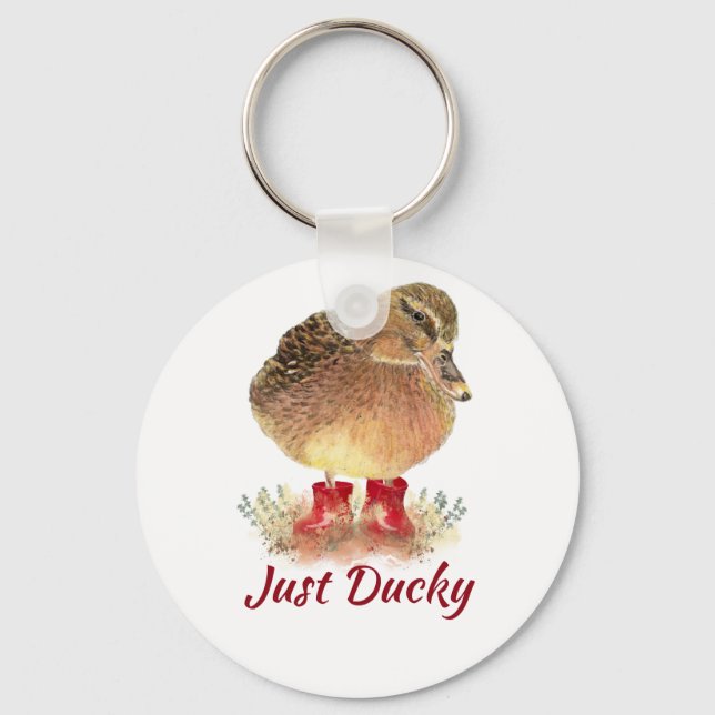 Cute Duck Fun Quote "Just Ducky"  Key Ring (Front)