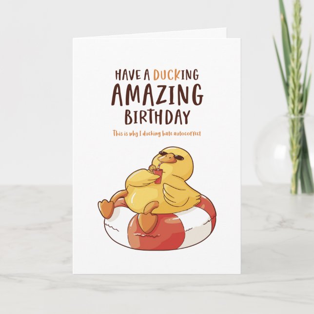 Cute Duck Pun Ducking Amazing Funny Birthday Card (Front)