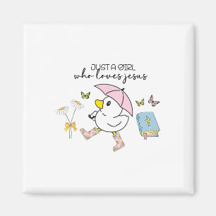 Cute Ducks Just A Girl Who Loves Jesus Christian E Magnet