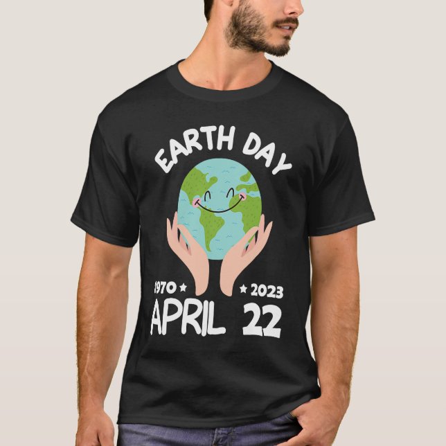 cute earth day 53rd anniversary earth day  10 T-Shirt (Front)