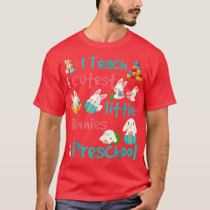 Cute Easter Bunny Preschool Teacher For Women Men T-Shirt