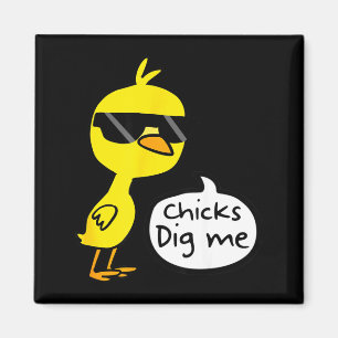 Cute easter chicks dig me shirt Cute easter chicks Magnet