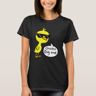 Cute Easter Chicks Dig Me T-Shirt