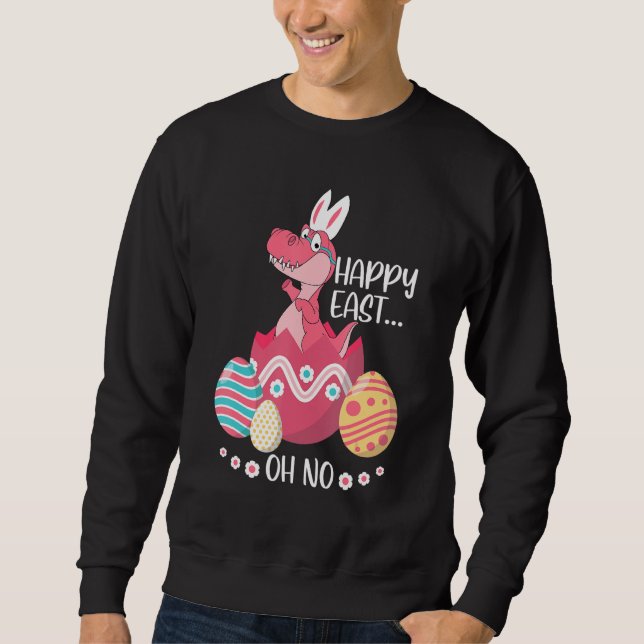 Cute Easter Day  Dinosaur Bunny Ears Easter Egg Sweatshirt (Front)
