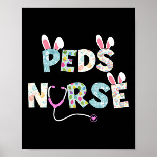 Cute Easter Peds Nurse Bunny Ears Happy Easter Egg Poster