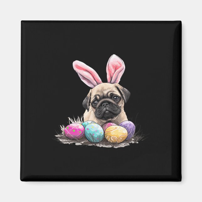 Cute Easter Pug Dog Easter Pug Dog Happy Easter  Magnet (Front)