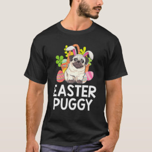 Cute Easter Puggy Pug Dog Easter Day Women Kids Bo T-Shirt