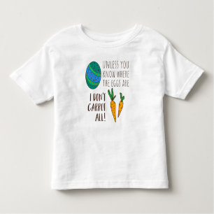 Cute Easter Pun Funny Quote Saying Doodle Cartoon Toddler T-Shirt