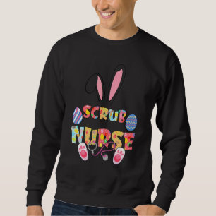 Cute Easter Scrub Nurse Cna Bunny Ears Happy Easte Sweatshirt