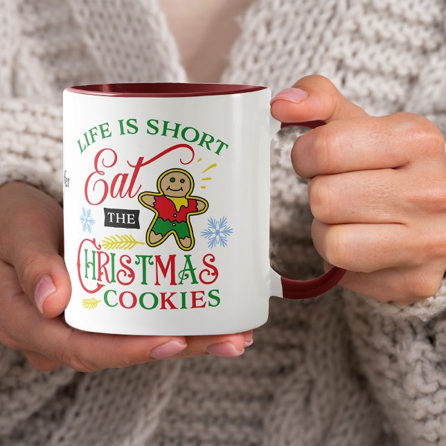 Cute Eat the Christmas Cookies Mug (Creator Uploaded)