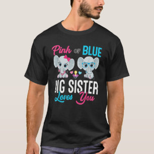 Cute Elephant Keeper Of The Gender Big Sister Love T-Shirt