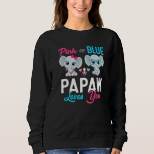 Cute Elephant Keeper Of The Gender Papaw Loves You Sweatshirt
