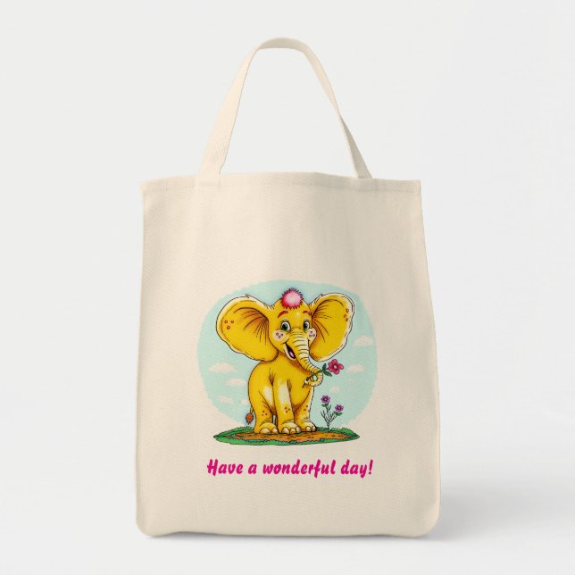 Cute Elephant Tote Bag – “Have a Wonderful Day!”  (Front)