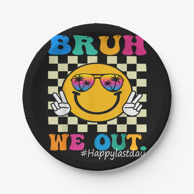 Cute End Of School Year Teacher Summer Bruh We Out Paper Plate (Front)