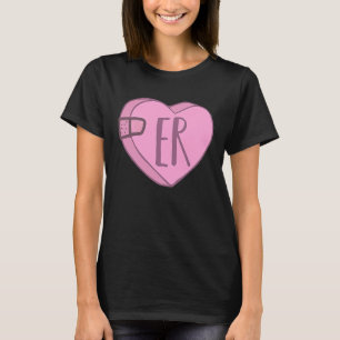 Cute ER Nurse Candy Heart for Valentines Day Scrub T-Shirt