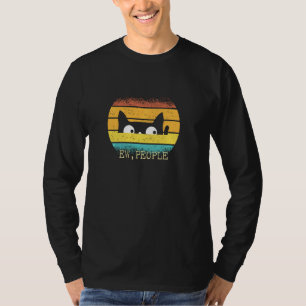 Cute Ew People Retro Cat Funny Vintage Anti Social T-Shirt