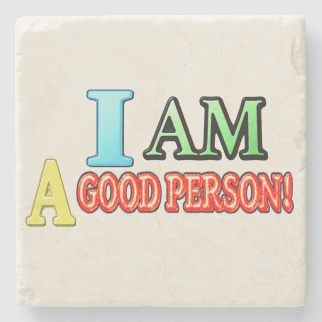 Cute Expression Design "GOOD PERSON" Buy NOW Stone Coaster (Front)