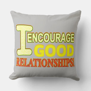 Cute Expression Design GOOD RELATIONSHIPS. Buy Now Cushion