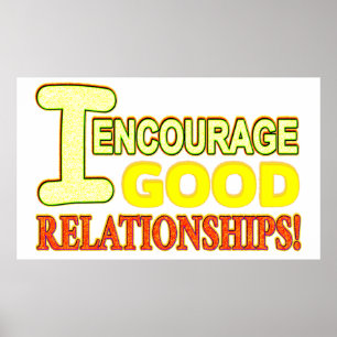 Cute Expression Design GOOD RELATIONSHIPS. Buy Now Poster