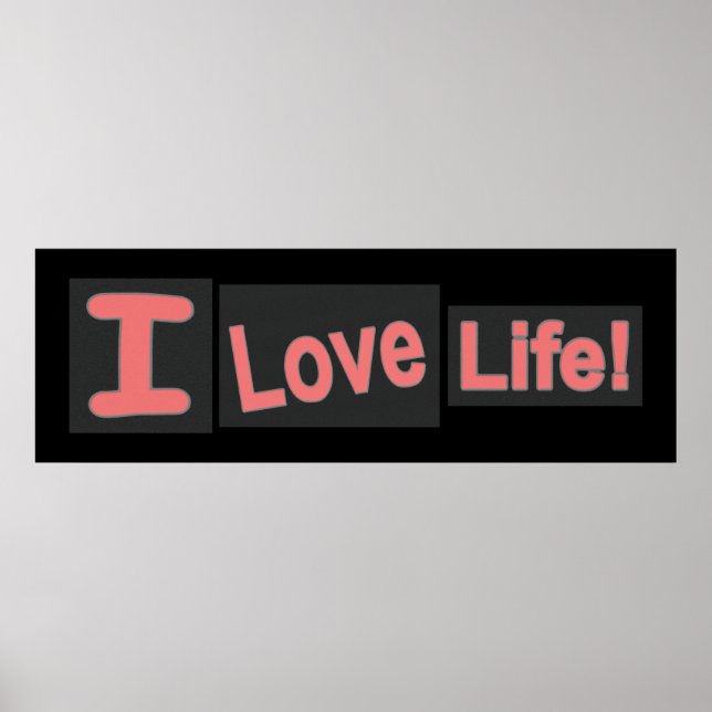 Cute Expression Design "Love Life". Buy Now Poster (Front)