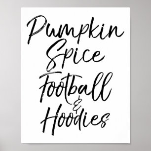 Cute Fall Nights Quote Gift Pumpkin Spice Footbyll Poster
