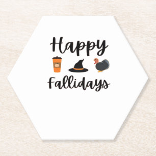 Cute Fall season Happy Fallidays Thanksgiving Hall Paper Coaster