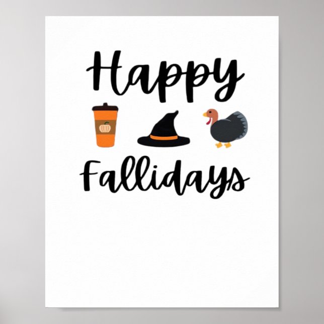 Cute Fall season Happy Fallidays Thanksgiving Hall Poster (Front)