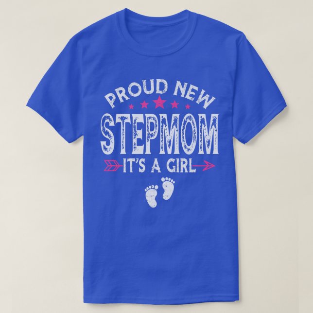 Cute Family Gender Reveal Proud New Stepmom It's A T-Shirt (Design Front)