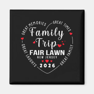 Cute Family Trip Fair Lawn New Jersey 2026 Magnet