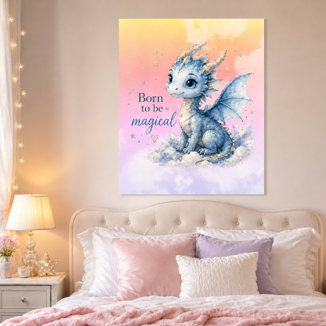 Cute Fantasy Dragon | Born to Be Magical Poster (Creator Uploaded)