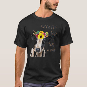 Cute Farm Animals Countryside Sorry I'm Late I Saw T-Shirt