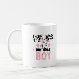 Cute Farm Cow: Mum of The Birthday Boy Cow Farm Coffee Mug