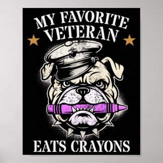 Cute Favourite Veteran Eats Crayons Squad Military Poster