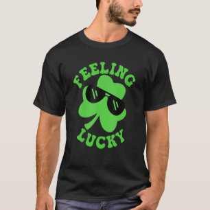 Cute Feeling Lucky C Shamrock St Patrick Day 2 T-Shirt