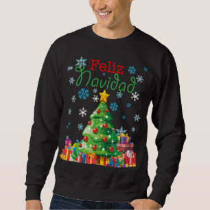 Cute Feliz Navidad Christmas Tree Spanish Mexican Sweatshirt
