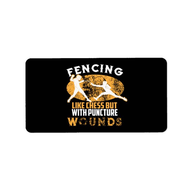 Cute Fencing Like Chess But With Puncture Wounds Label (Front)