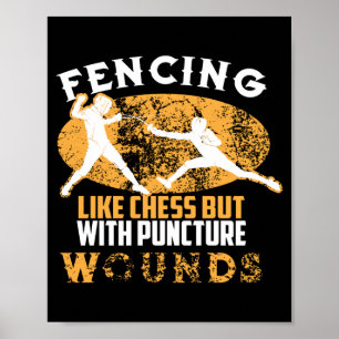 Cute Fencing Like Chess But With Puncture Wounds Poster