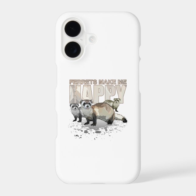 Cute Ferrets Make Me Happy Funny Pet Lover (Back)