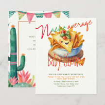 Cute Fiesta Nacho Average Baby Shower BUDGET