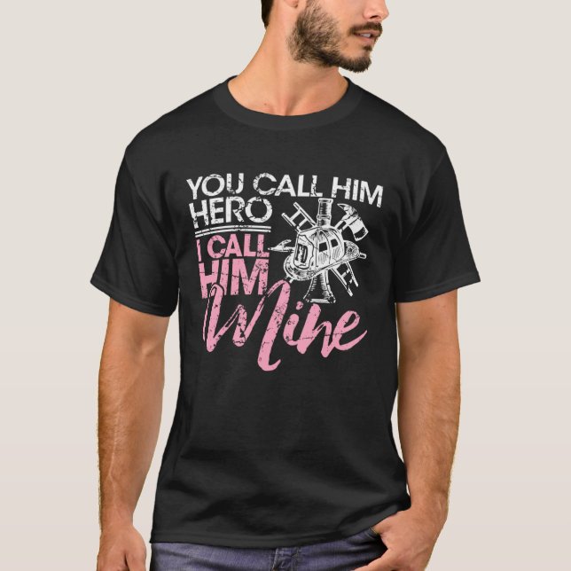 Cute Firefighter Wife Fireman s Wife Girlfriend Wo T-Shirt (Front)
