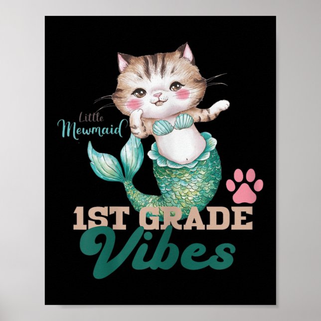 Cute First Grade Vibes Cat Mermaid Mewmaid For Gir Poster (Front)