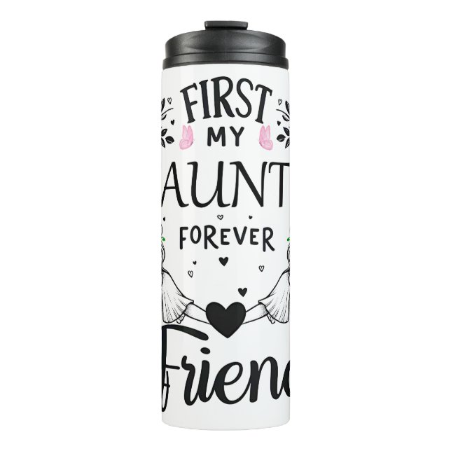 Cute First My Aunt Thermal Tumbler (Front)