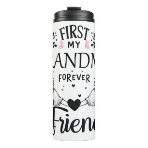 Cute First My Grandma Thermal Tumbler